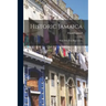 Historic Jamaica: With Fifty-two Illustrations