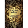 Marguerite de Valois: An Historical Novel