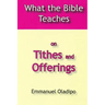What the Bible Teaches on Tithes and Offerings