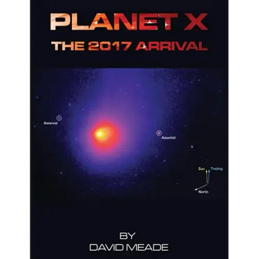 Planet X - The 2017 Arrival