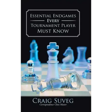 Essential Endgames Every Tournament Player Must Know