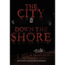 The City Down the Shore
