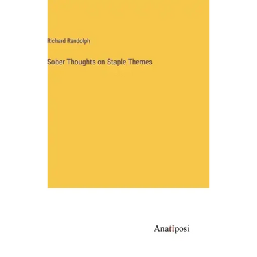 Sober Thoughts on Staple Themes