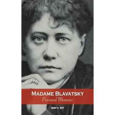 Madame Blavatsky, Personal Memoirs: Introduction by H. P. Blavatsky's Sister