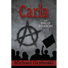 Carla The End of Reason