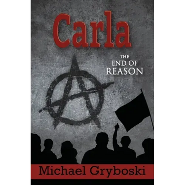 Carla The End of Reason