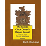 The Cuckoo Clock Owner's Repair Manual