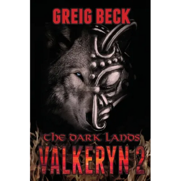 The Dark Lands: The Valkeryn Chronicles Book 2