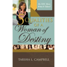 5 Qualities of a Woman of Destiny