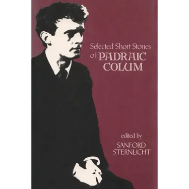 Selected Short Stories of Padraic Colum