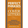 Perfect Phrases for Cover Letters