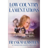 Low Country Lamentations