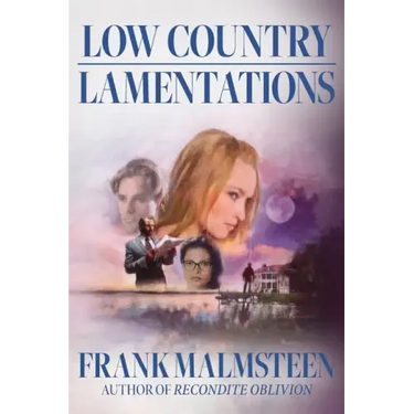 Low Country Lamentations