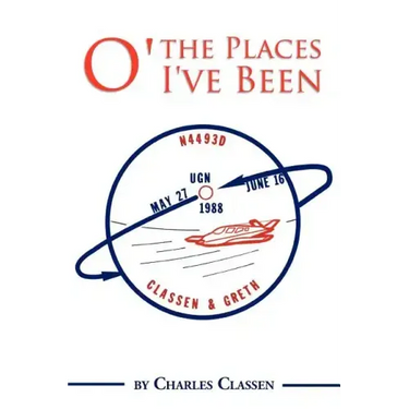 O' the Places I've Been