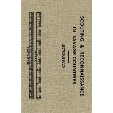 Scouting and Reconnaissance in Savage Countries