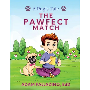 A Pug's Tale: The Pawfect Match