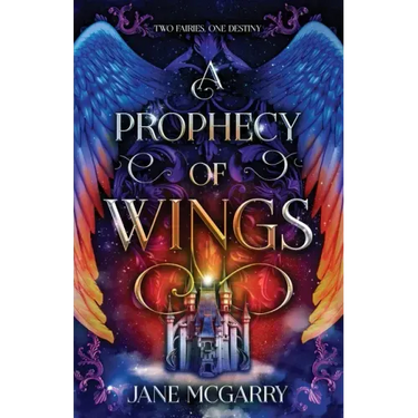 A Prophecy of Wings