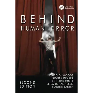Behind Human Error