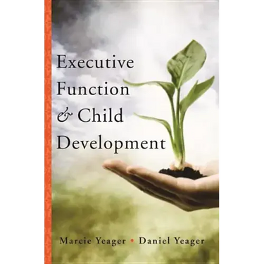 Executive Function & Child Development