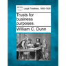 Trusts for business purposes.