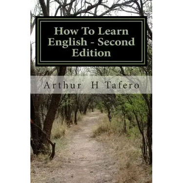 How To Learn English - Second Edition: American English