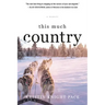This Much Country