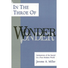 In the Throe of Wonder: Intimations of the Sacred in a Post-Modern World