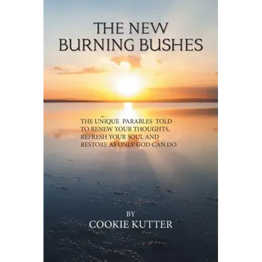 The New Burning Bushes