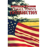 A Small Town's Contribution: The Participation, Sacrifice and Effort of the Citizens of Platte, South Dakota During WWII an Oral History