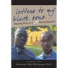 Letters to My Black Sons: Raising Boys in a Post-Racial America
