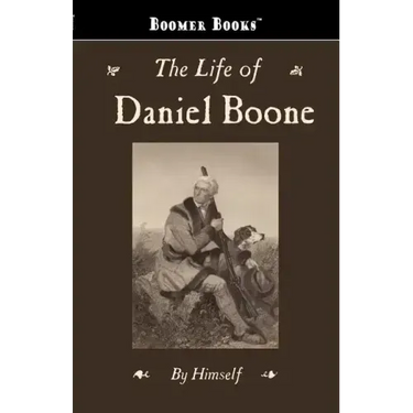 The Life of Daniel Boone