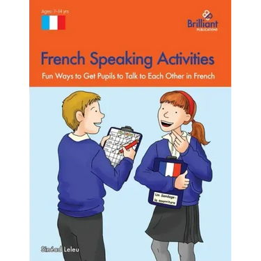 French Speaking Activities-Fun Ways to Get Pupils to Talk to Each Other in French