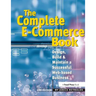 The Complete E-Commerce Book: Design, Build & Maintain a Successful Web-Based Business