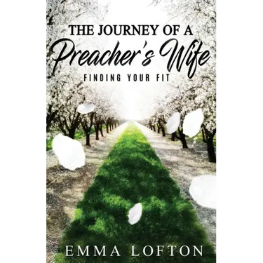 The Journey of a Preacher's Wife: Finding Your Fit