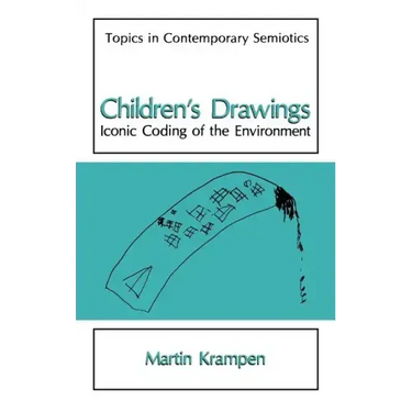 Children's Drawings: Iconic Coding of the Environment