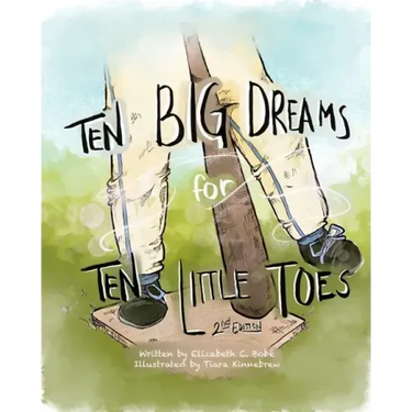 Ten Big Dreams for Ten Little Toes