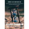 The Second Coming Of Jesus Christ 2022