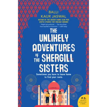 The Unlikely Adventures of the Shergill Sisters