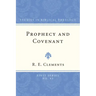 Prophecy and Covenant