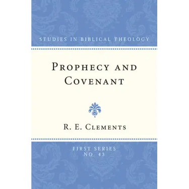 Prophecy and Covenant