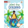 Island Boy Dreams - Our Yarning