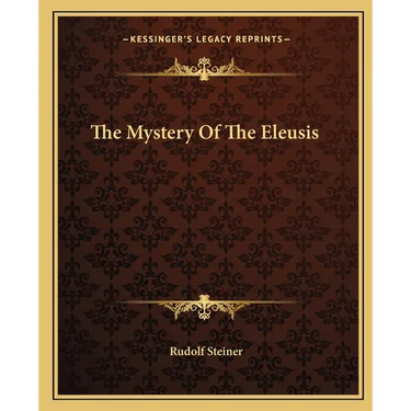 The Mystery Of The Eleusis