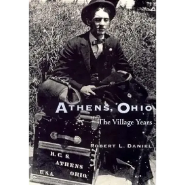 Athens, Ohio: The Village Years