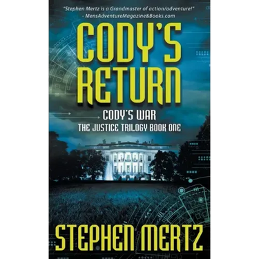 Cody's Return: An Adventure Series