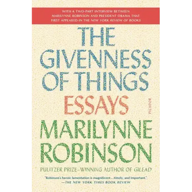 The Givenness of Things: Essays