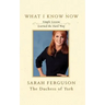 What I Know Now: Simple Lessons Learned the Hard Way