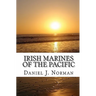 Irish Marines of the Pacific: Notre Dame, Football and World War II