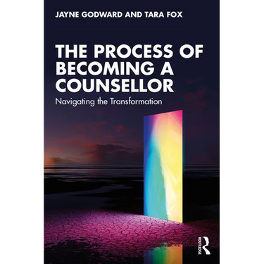The Process of Becoming a Counsellor: Navigating the Transformation