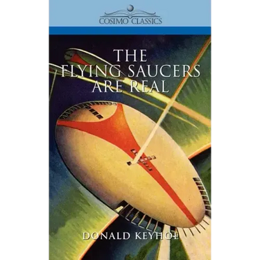 The Flying Saucers Are Real