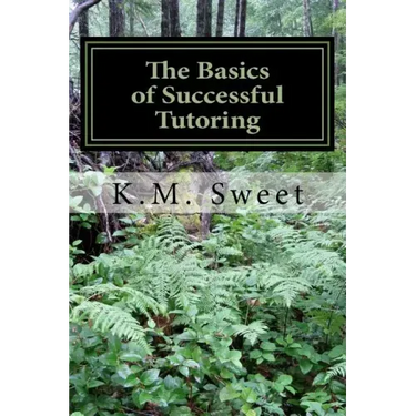 The Basics of Successful Tutoring
